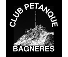 Logo du club Club pétanque bagneres - Pétanque Génération