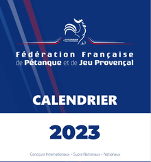 Calendrier des Nationaux et Supranationaux de pétanque 2023 - Actualité - Petanque Generation