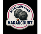 Logo du club Pétanque club Haraucourt - Pétanque Génération