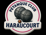 Logo du club Pétanque club Haraucourt - Pétanque Génération