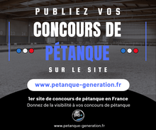 Publiez vos concours de pétanque en 1 clic ! - Actualité - Petanque Generation