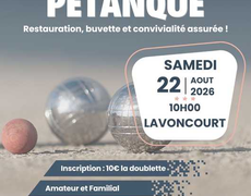 Concours en Doublette le 22 août 2026 - Lavoncourt - 70120