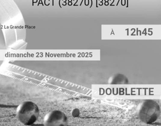 Concours en Doublette le 23 novembre 2025 - Pact - 38270