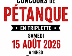 Concours en Triplette le 15 août 2026 - Paunat - 24510
