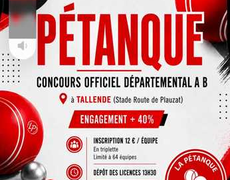 Concours en Doublette le 25 juillet 2026 - TALLENDAISE