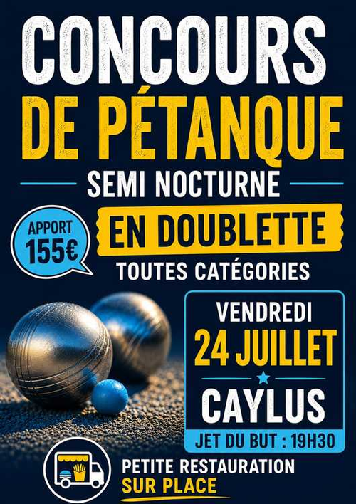 Concours de pétanque en Doublette - Départemental - Caylus
