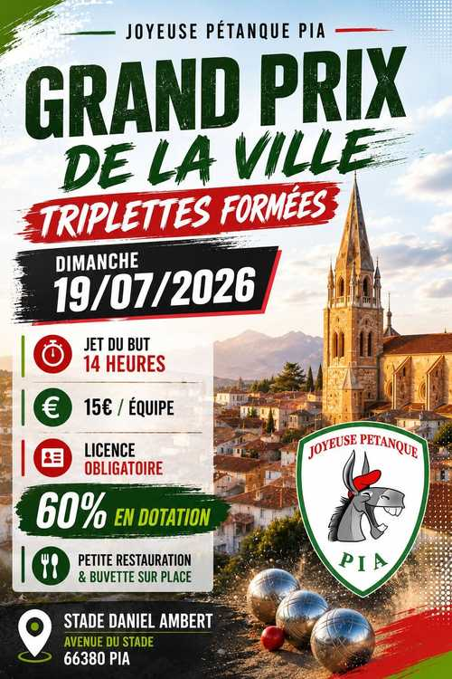 Concours de pétanque en Triplette - Grand Prix - JOYEUSE PETANQUE PIA