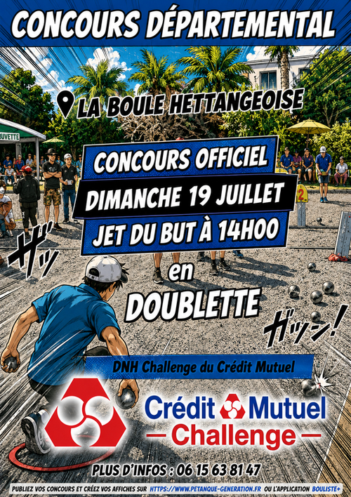Concours de pétanque en Doublette - Départemental - LA BOULE  HETTANGEOISE