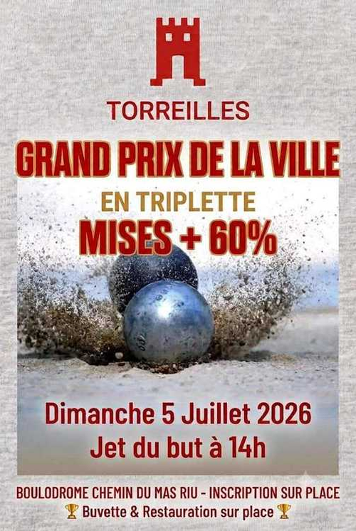 Concours de pétanque en Triplette - Grand Prix - LA BOULE TORREILLANNE