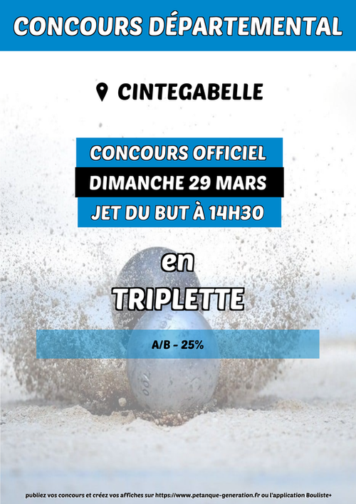 Concours de pétanque en Triplette - Départemental - CINTEGABELLE