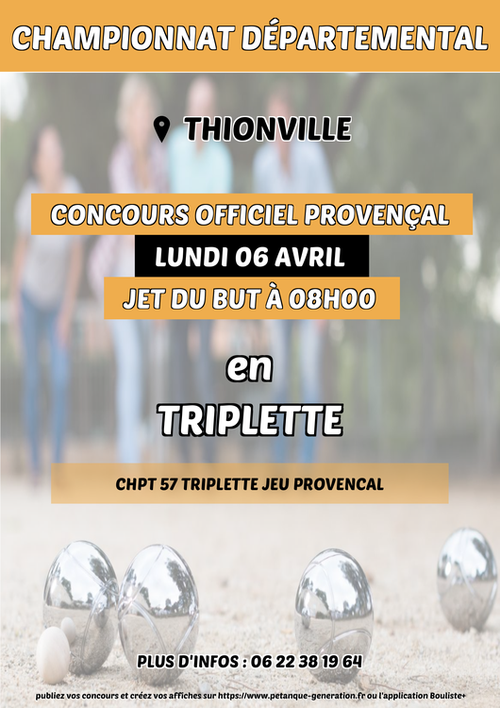 Concours de pétanque en Triplette - Championnat Départemental - THIONVILLE
