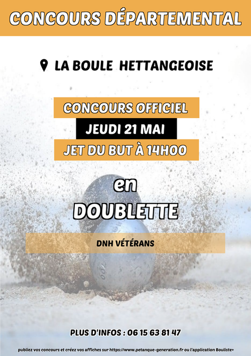 Concours de pétanque en Doublette - Départemental - LA BOULE  HETTANGEOISE