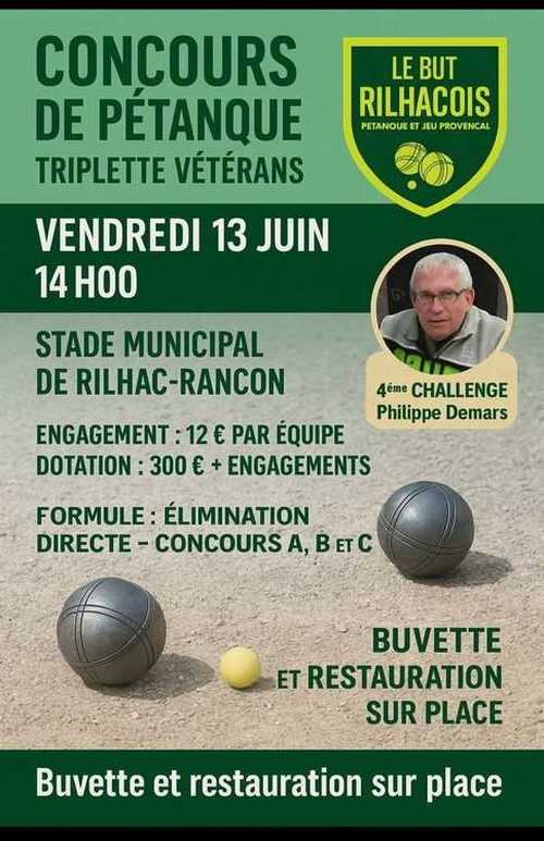 Concours de pétanque en Triplette - Départemental - Rilhac rancon