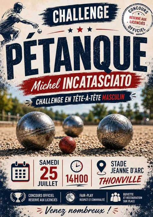 Concours de pétanque en Tête à tête - Départemental - PETANQUE DE THIONVILLE