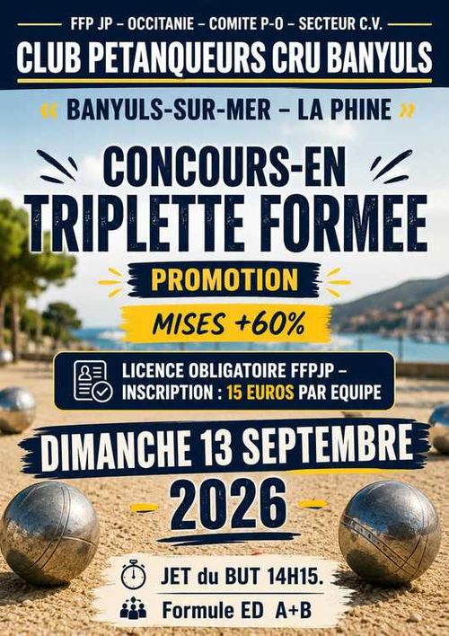 Concours de pétanque en Triplette - Départemental - PETANQUEURS CRU BANYULS
