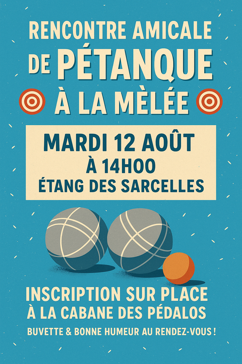 Concours de pétanque en Doublette à la mêlée - Saint-Martin-d'Aubigny