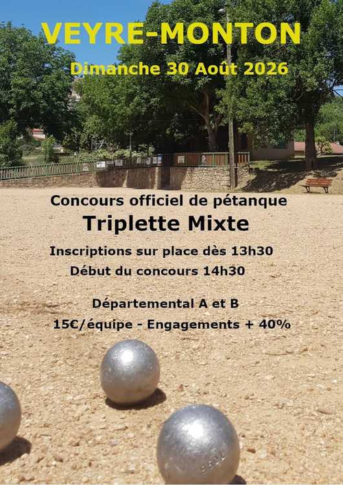 Concours de pétanque en Triplette Mixte - Départemental - VEYRE MONTON