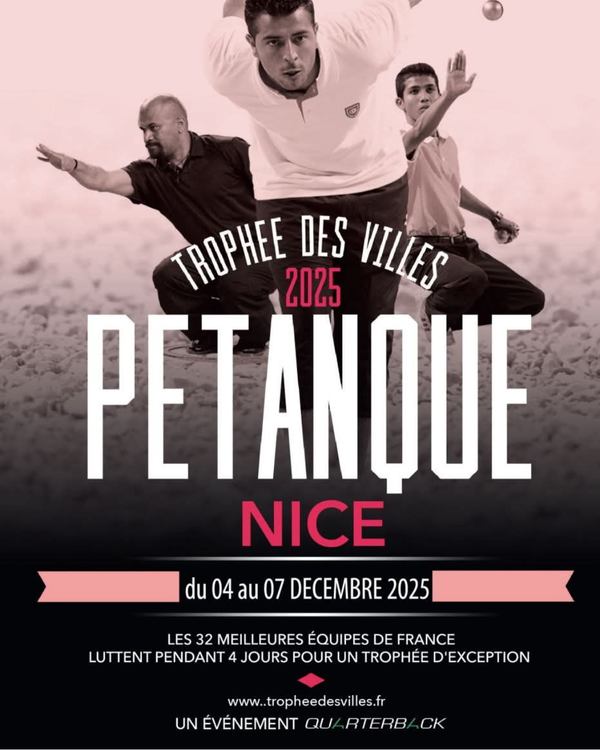 LE TROPHEE DES VILLES 2025 A NICE A VENIR DEBUT DECEMBRE - Actualité du club de pétanque Pétancoeurs Mantais
