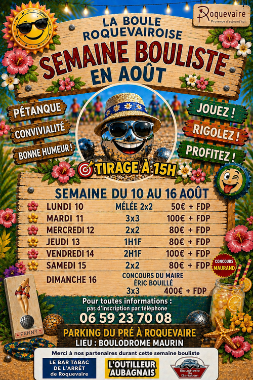 Semaine bouliste - Actualité du club de pétanque La boule Roquevairoise