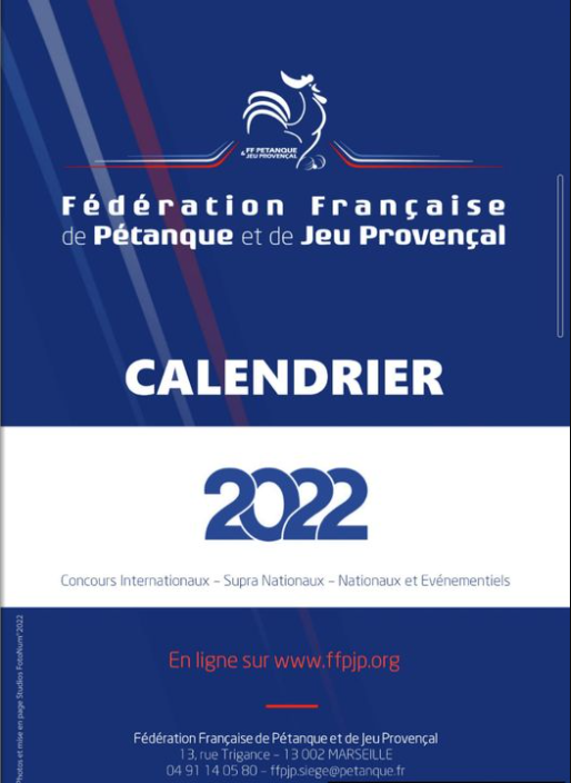 Calendrier 2022 des nationaux de pétanque - Actualité Pétanque Génération