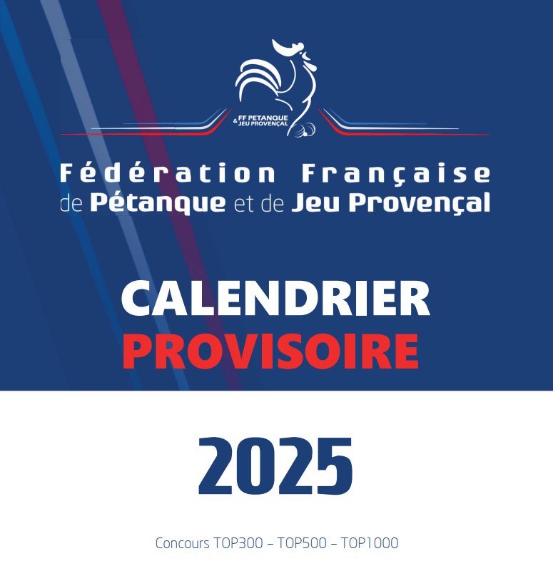 Calendrier des nationaux de pétanque 2025 - Actualité Pétanque Génération