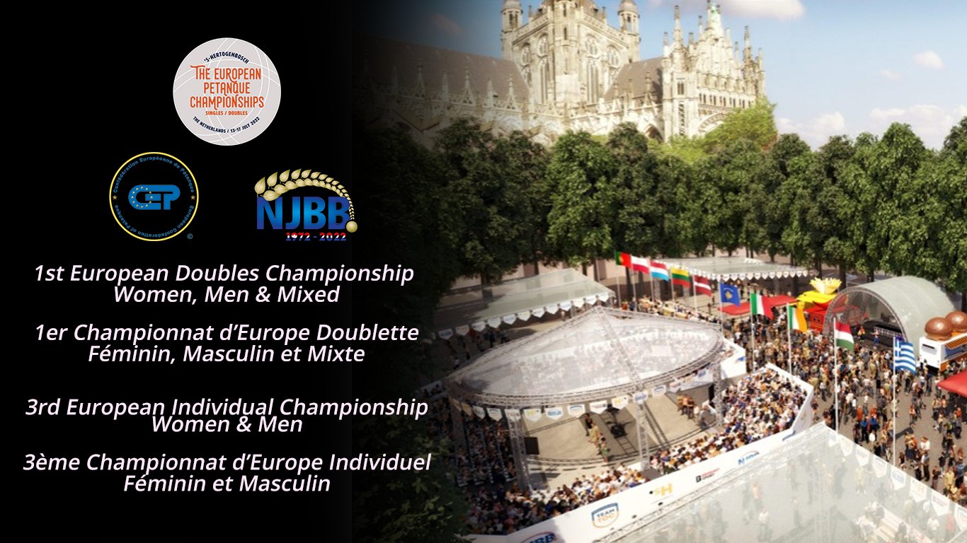 Championnat d'europe de pétanque 2022 - Actualité Pétanque Génération