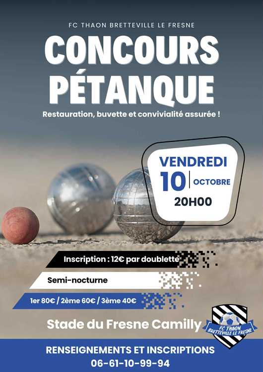 Concours en Doublette le 10 octobre 2025 - Le Fresne-Camilly - 14480