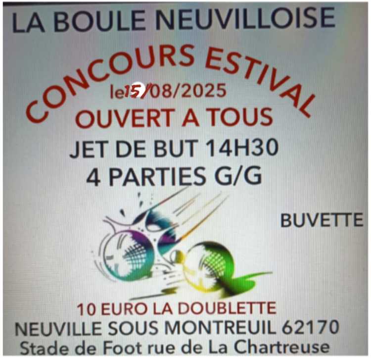Concours en Doublette le 15 août 2025 - Neuville-sous-Montreuil - 62170