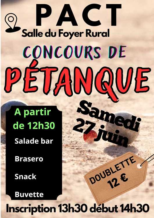 Concours de pétanque Ouvert à tous - Pact