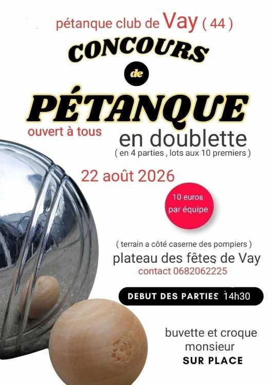 Concours en Doublette le 22 août 2026 - Vay - 44170