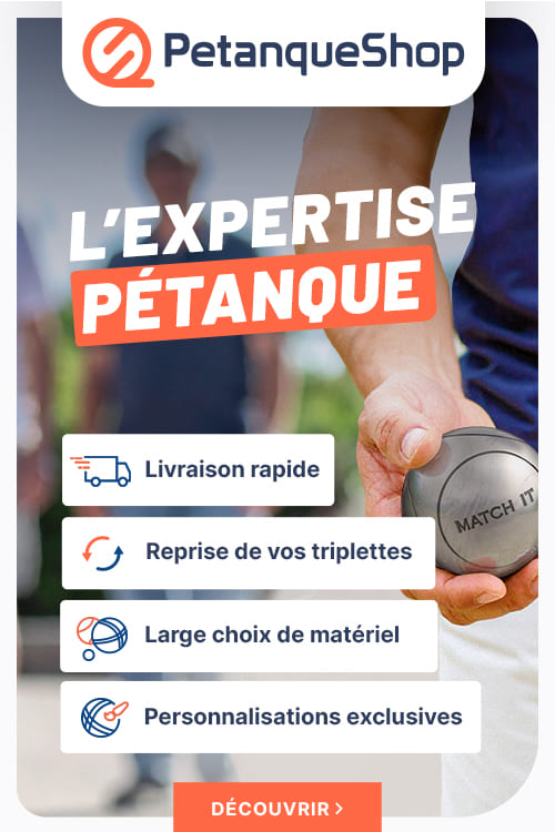 Pétanque Shop : vente de boules de pétanque et accessoires pour compétition ou loisirs